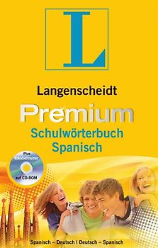 Langenscheidt Premium-Schulwörterbuch Spanisch. Spanisch-Deutsch/Deutsch-Spanisch