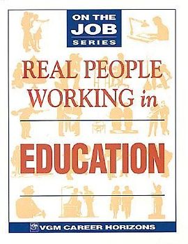 Real People Working in Education