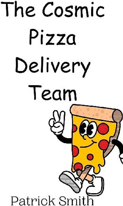 The Cosmic Pizza Delivery Team