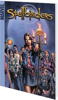 Spellbunders: Signs and Wonders (Spellbinders (Marvel)) - Marvel Comics