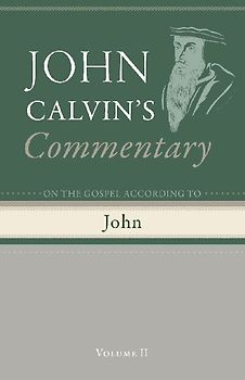 Commentary on the Gospel According to John, Volume 2