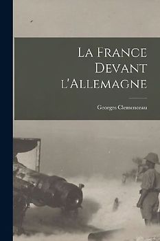 La France devant l'Allemagne