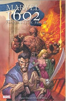 Marvel 1602: Fantastick Four (Graphic Novel Pb) - David, Peter