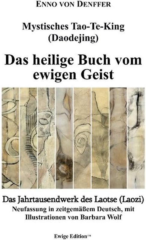 Mystisches Tao-Te-King (Daodejing)