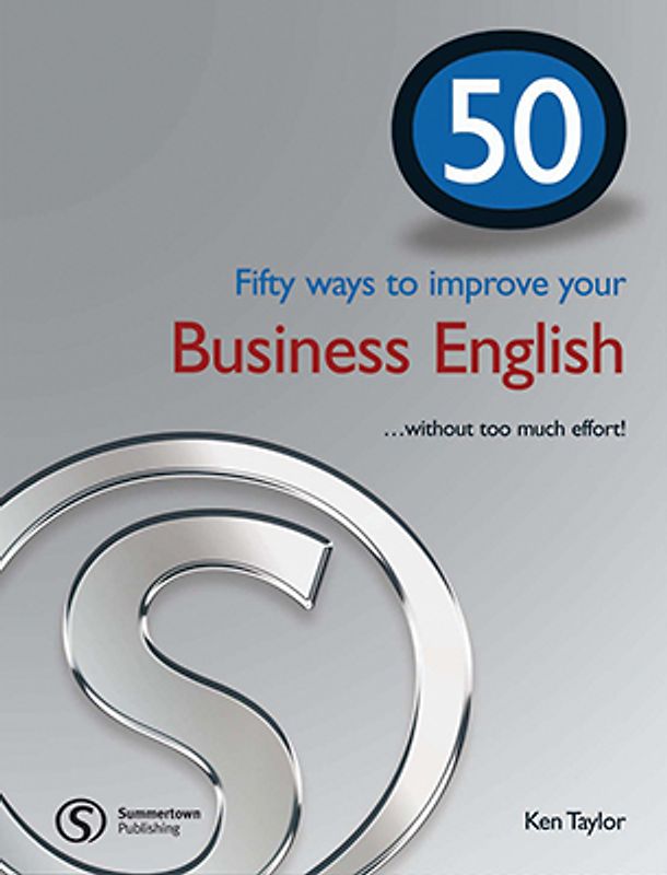 Fifty ways to improve your Business English