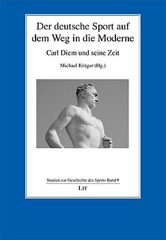 Der deutsche Sport auf dem Weg in die Moderne