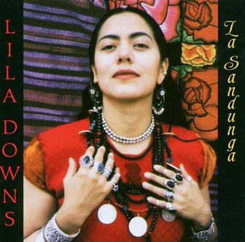 Lila Downs - La Sandunga