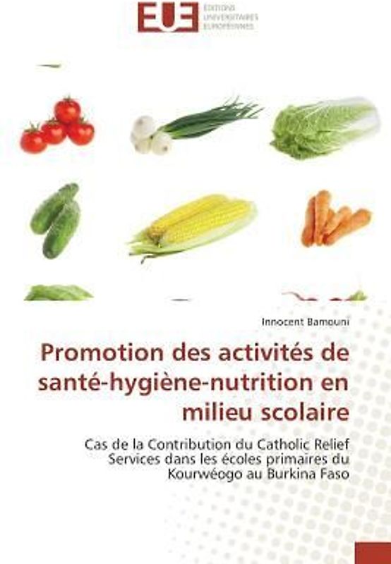 Promotion des activités de santé-hygiène-nutrition en milieu scolaire