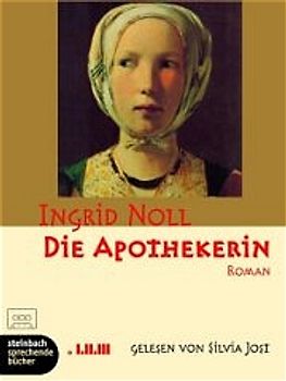 Die Apothekerin. Ungekürzte Lesung