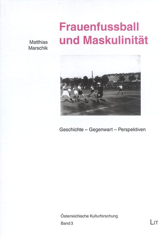 Frauenfussball und Maskulinität