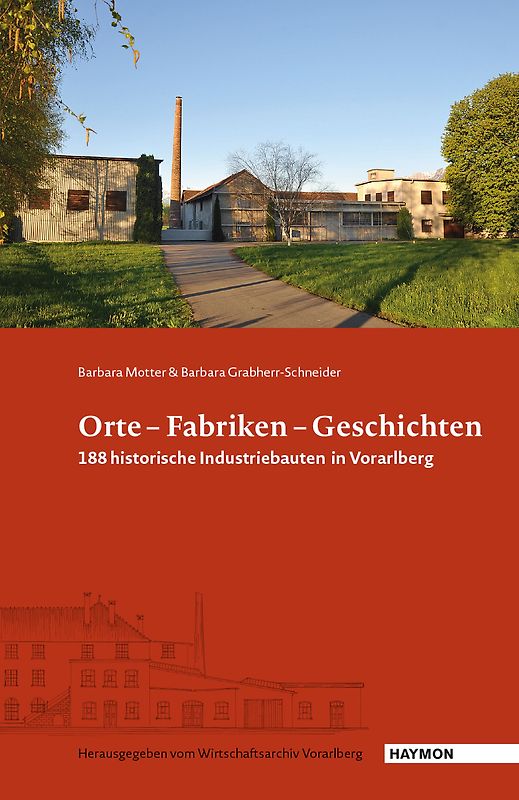 Orte – Fabriken – Geschichten