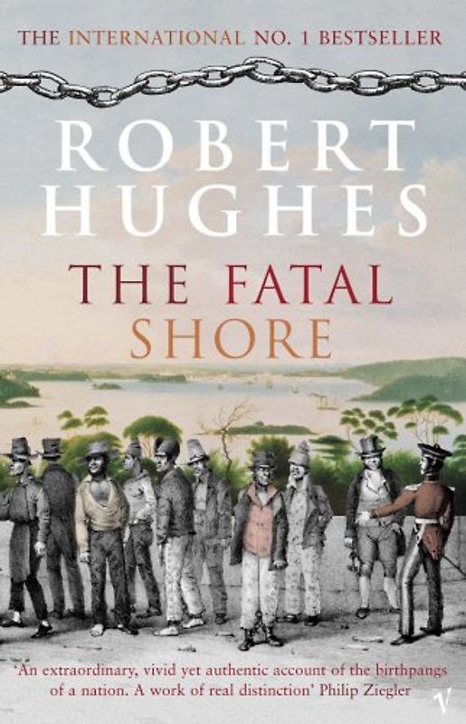 Fatal Shore - Robert Hughes
