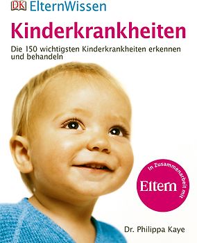 ElternWissen. Kinderkrankheiten
