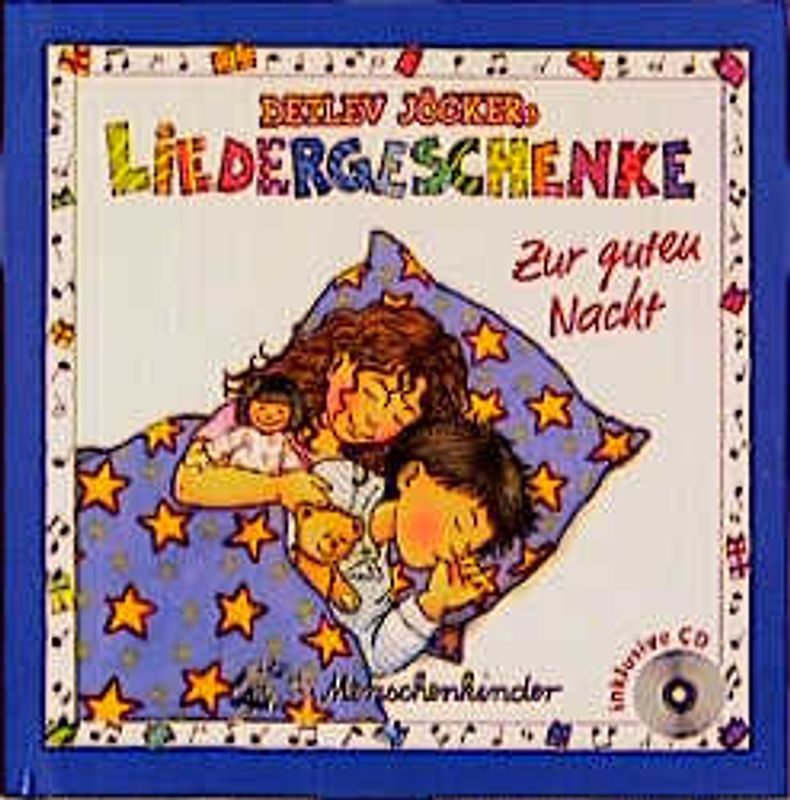 Detlev Jöckers Liedergeschenke. Buch mit Liedern, Reimen, Spielvorschlägen und CD / Zur guten Nacht
