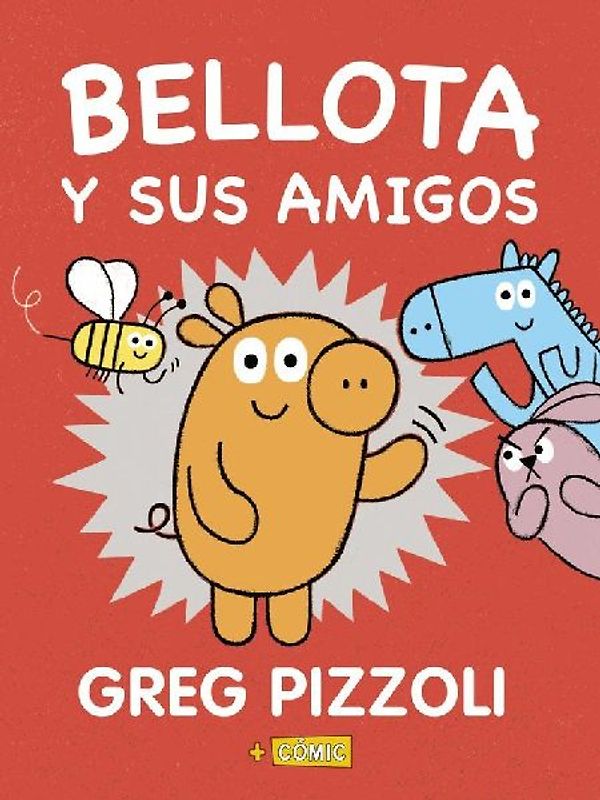 Bellota Y Sus Amigos