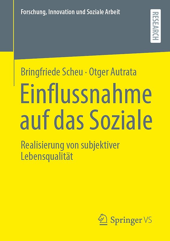 Einflussnahme auf das Soziale