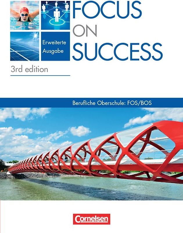 Focus on Success - Ausgabe 2009 - 3rd edition - Erweiterte Ausgabe - B1/B2: 11./12. Jahrgangsstufe
