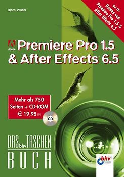 Adobe Premiere Pro 1.5 & After Effects 6.5