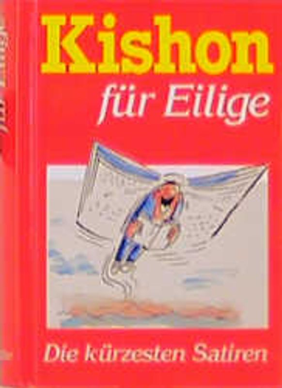 Kishon für Eilige