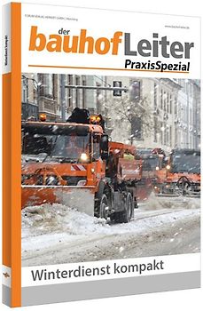 bauhofleiter-PraxisSpezial: Winterdienst kompakt