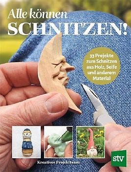 Alle können schnitzen