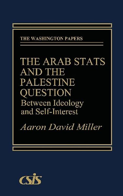 The Arab States and the Palestine Question