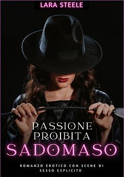 Passione Proibita Sadomaso