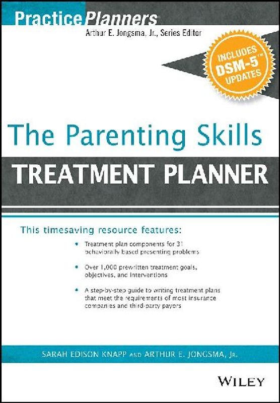 The Parenting Skills Treatment Planner, with Dsm-5 Updates