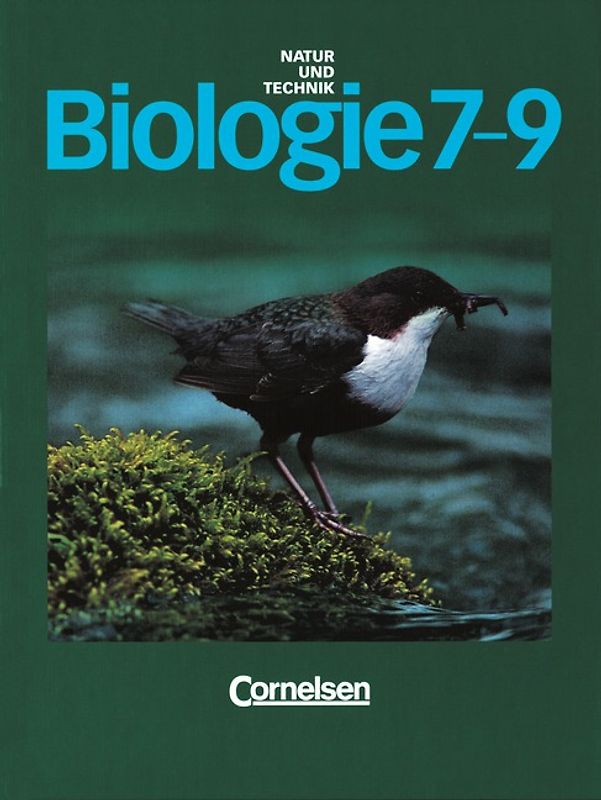 Natur und Technik - Biologie (Ausgabe 1998) - Hauptschule Niedersachsen... / 7.-9. Schuljahr - Schülerbuch