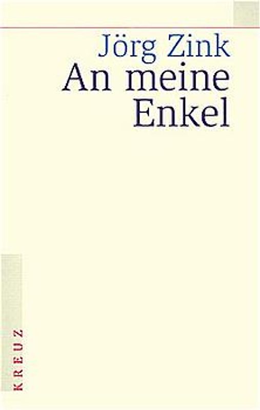An meine Enkel