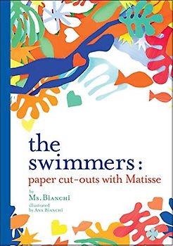 The Swimmers: Making Paper Cut-Outs Inspired by Henri Matisse