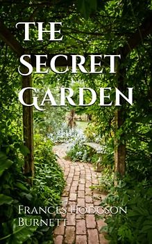 The Secret Garden (Annotated)