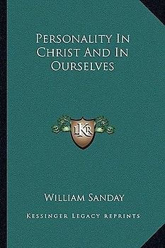 Personality In Christ And In Ourselves