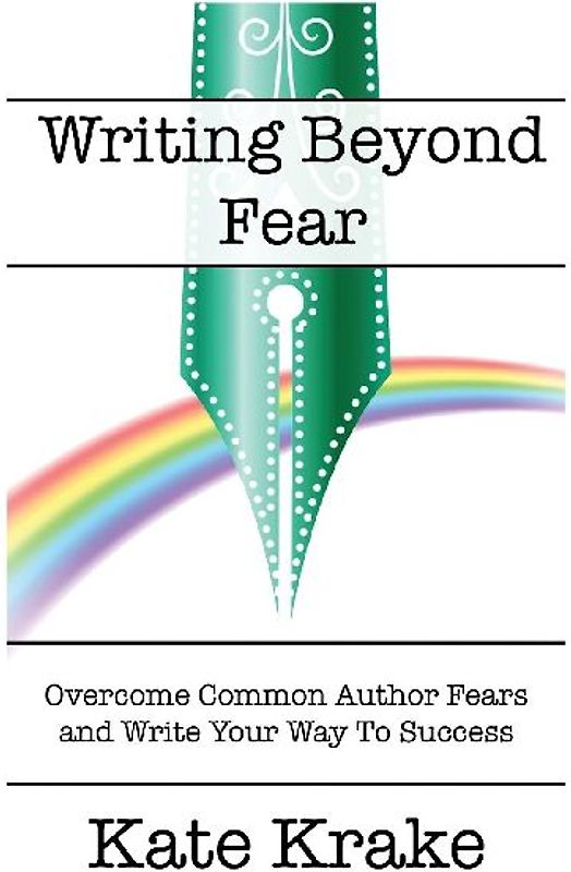 Writing Beyond Fear