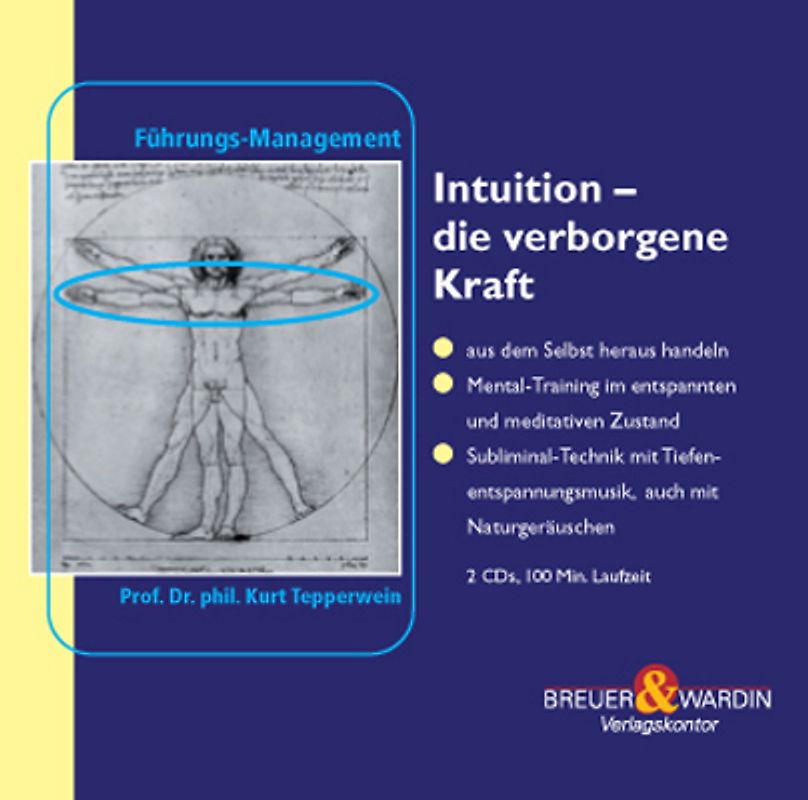 Intuition - die verborgene Kraft