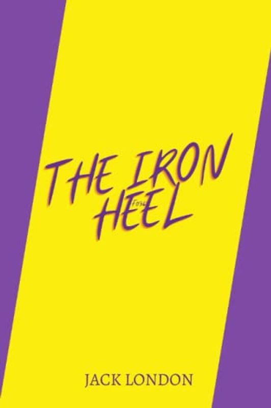 the iron heel by jack london