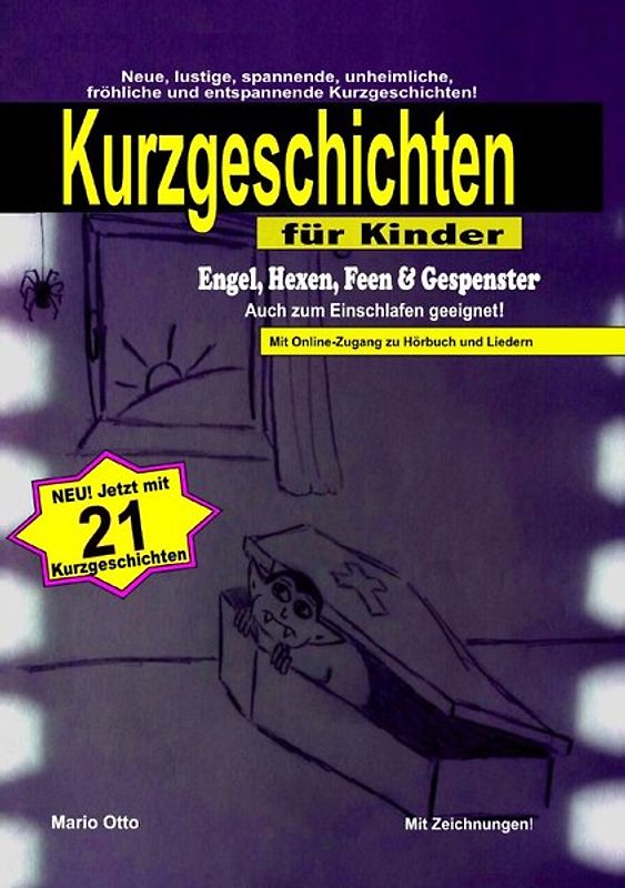 Kurzgeschichten "Engel, Hexen, Feen &amp; Gespenster" mit Online-Zugang zu Hörbuch und Liedern