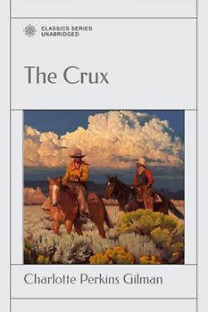 The Crux: A Novel