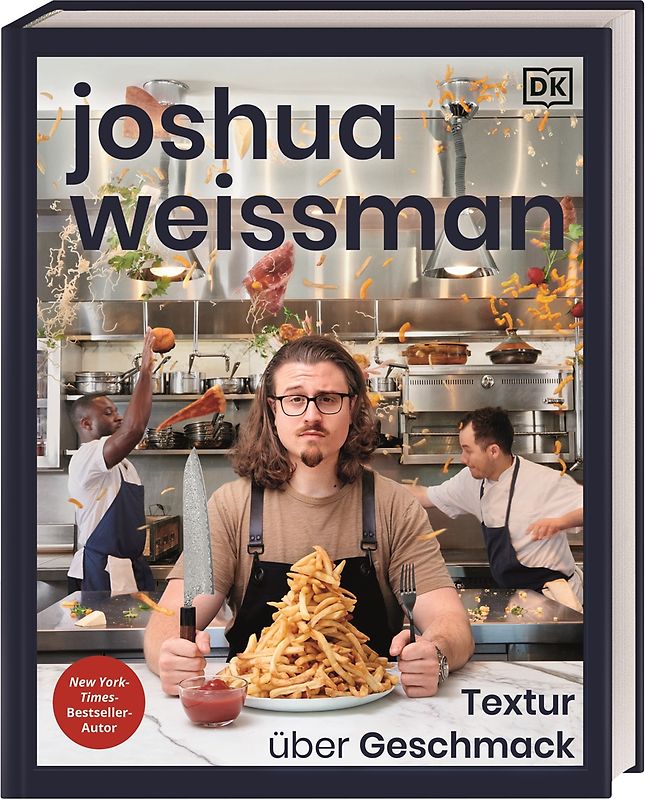 Joshua Weissman: Textur über Geschmack