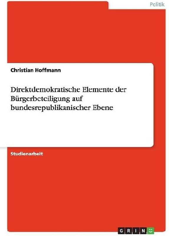 Direktdemokratische Elemente der Bürgerbeteiligung auf bundesrepublikanischer Ebene