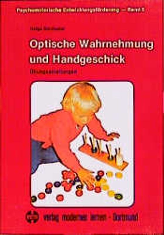 Optische Wahrnehmung und Handgeschick