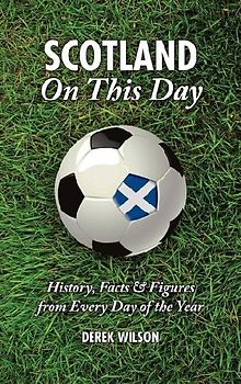 Scotland on This Day