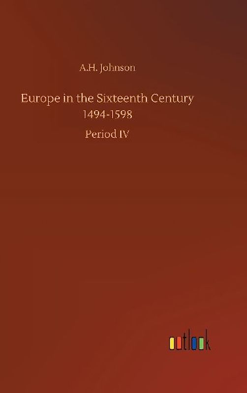 Europe in the Sixteenth Century 1494-1598