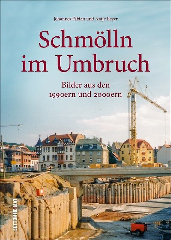Schmölln im Umbruch