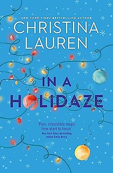 In A Holidaze: Love Actually meets Groundhog Day in this heartwarming holiday romance. . .