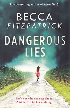 Dangerous Lies - Becca Fitzpatrick [Paperback]