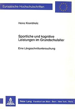 Sportliche und kognitive Leistungen im Grundschulalter-