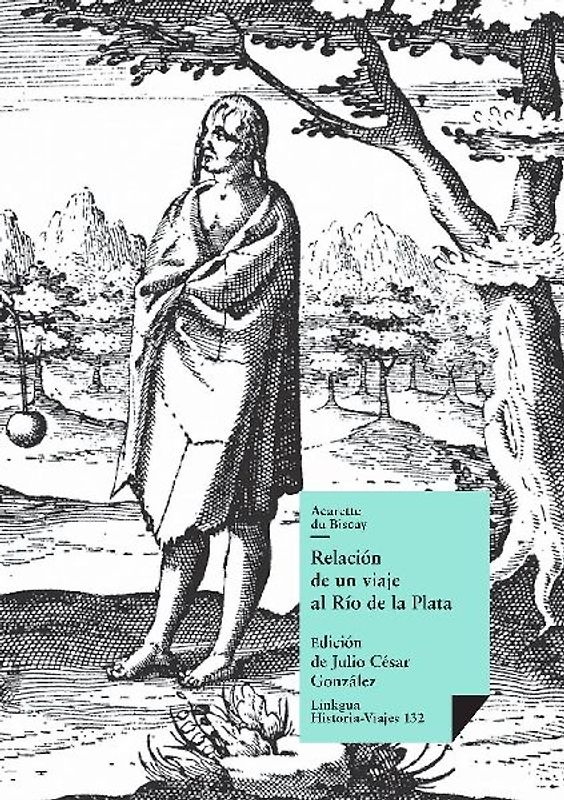 Relación de un viaje al Río de la Plata