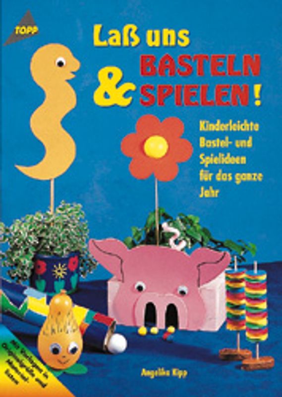 Lass uns basteln und spielen