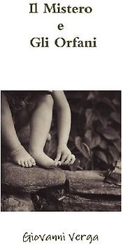 Il Mistero e Gli Orfani